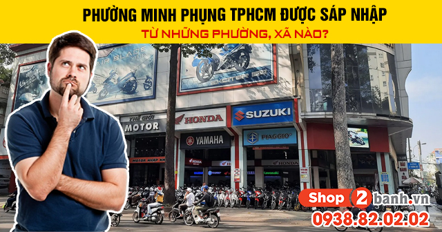 Phường minh phụng tphcm được sáp nhập từ những phường xã nào - 1