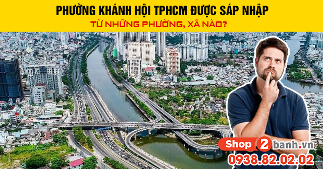 Phường khánh hội tphcm được sáp nhập từ những phường xã nào - 1