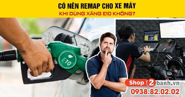 Có nên remap cho xe máy khi dùng xăng e10 không - 1