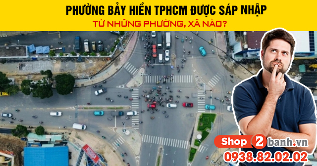 Phường bảy hiền tphcm được sáp nhập từ những phường xã nào - 1
