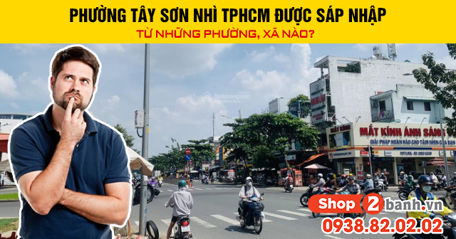 Phường tân sơn nhì tphcm được sáp nhập từ những phường xã nào - 1