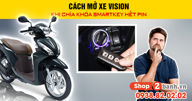 Cách mở xe vision khi chìa khóa smartkey hết pin - 1