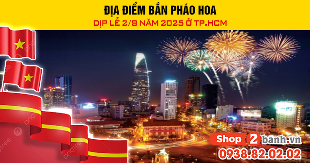 Địa điểm bắn pháo hoa dịp lễ 29 năm 2025 ở tphcm - 1