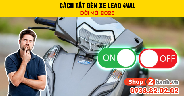 Cách tắt đèn xe lead 4val đời mới 2025 - 1