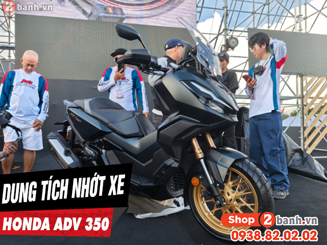 Dung tích nhớt xe adv350 bao nhiêu ml nên thay nhớt nào phù hợp - 1