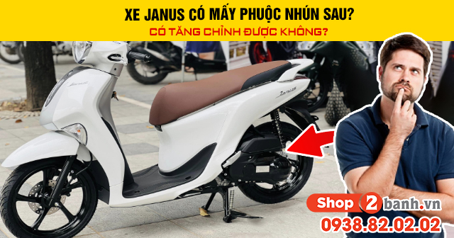 Xe janus có mấy phuộc nhún sau có tăng chỉnh được không - 1