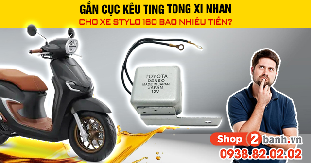 Gắn cục kêu ting tong xi nhan cho xe stylo 160 bao nhiêu tiền - 1