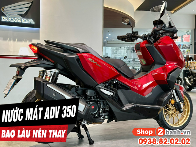 Nước làm mát xe adv350 đi bao lâu thì nên thay - 1