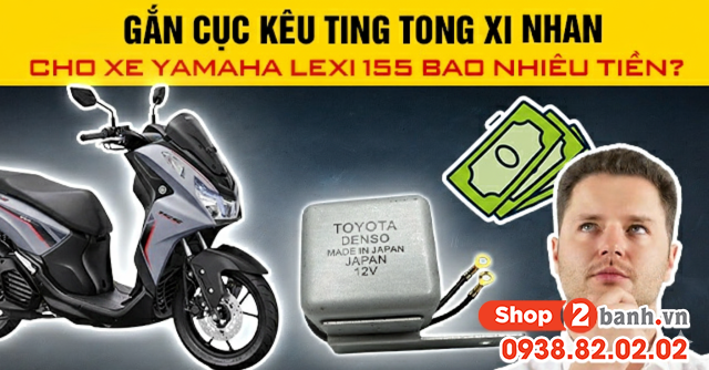 Gắn cục kêu ting tong xi nhan cho xe yamaha lexi 155 bao nhiêu tiền - 1