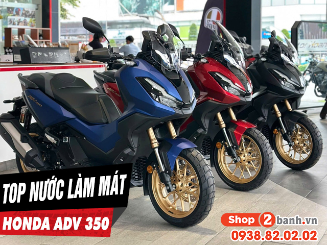 Top nước làm mát tốt nhất cho honda adv350 - 1