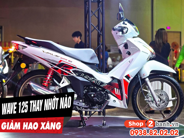 Tổng hợp dầu nhớt giảm hao xăng cho xe honda wave 125i - 1
