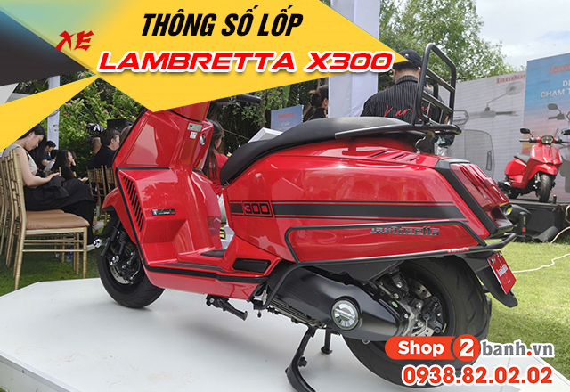 Thông số lốp xe lambretta x300 size bao nhiêu thay loại nào tốt - 1