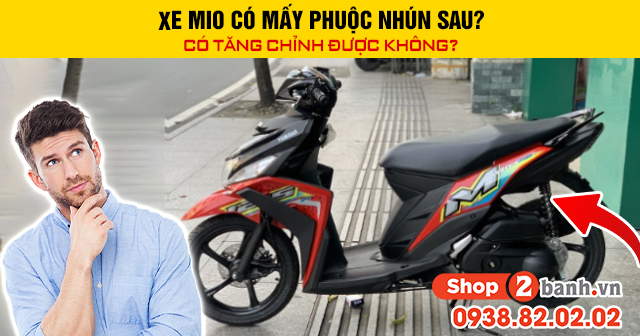 Xe mio có mấy phuộc nhún sau có tăng chỉnh được không - 1