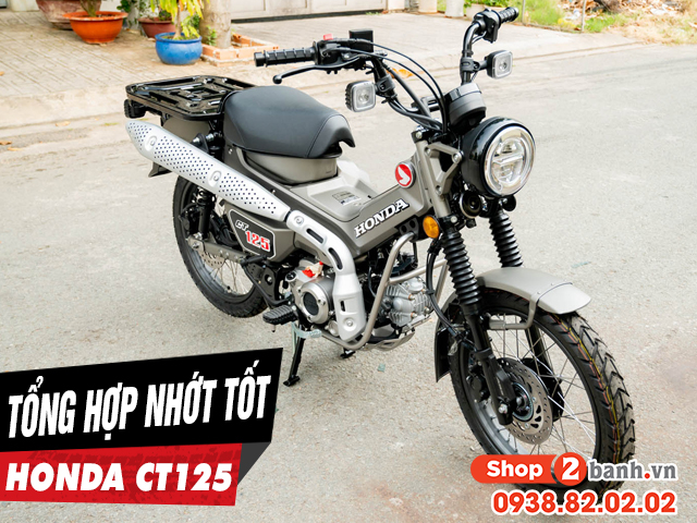 Tổng hợp dầu nhớt tốt chất lượng cho xe honda ct125 - 1