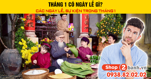 Tháng 1 có ngày lễ gì các ngày lễ sự kiện trong tháng 1 - 1