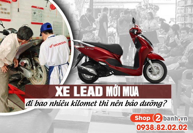 Xe lead 2026 mới mua đi bao nhiêu km thì bảo dưỡng - 1