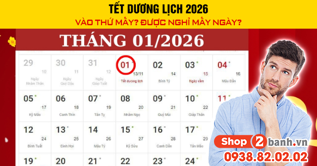 Tết dương lịch 2026 vào thứ mấy được nghỉ mấy ngày - 1