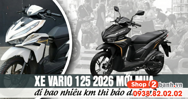 Xe vario 125 2026 mới mua đi bao nhiêu km thì bảo dưỡng - 1