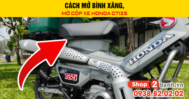 Cách mở bình xăng mở cốp xe honda ct125 - 1
