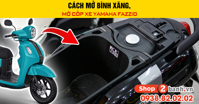 Cách mở bình xăng mở cốp xe yamaha fazzio - 1