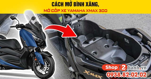 Cách mở bình xăng mở cốp xe yamaha xmax 300 - 1