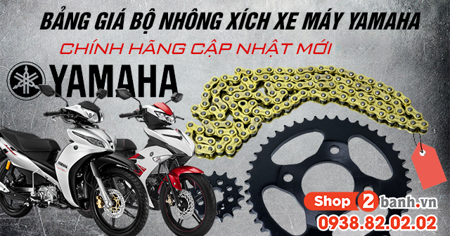 Bảng giá bộ nhông xích xe máy yamaha chính hãng cập nhật mới 2026 - 1