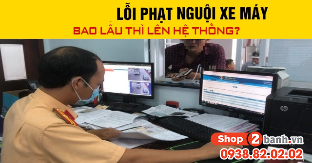 Năm 2026 lỗi phạt nguội xe máy bao lâu thì lên hệ thống - 1