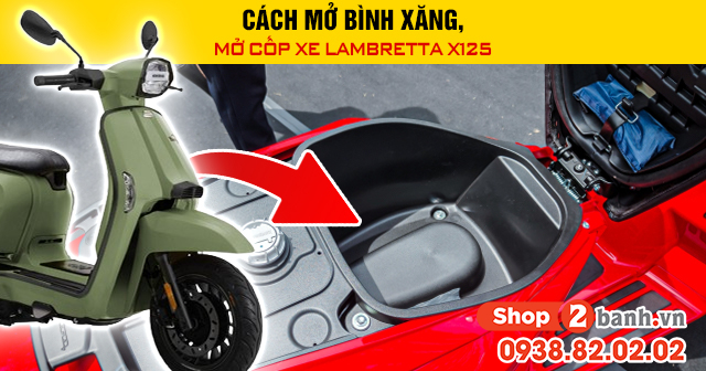 Cách mở bình xăng mở cốp xe lambretta x125 - 1