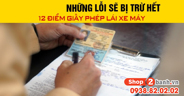Năm 2026 những lỗi sẽ bị trừ gần hết 12 điểm giấy phép lái xe máy - 1