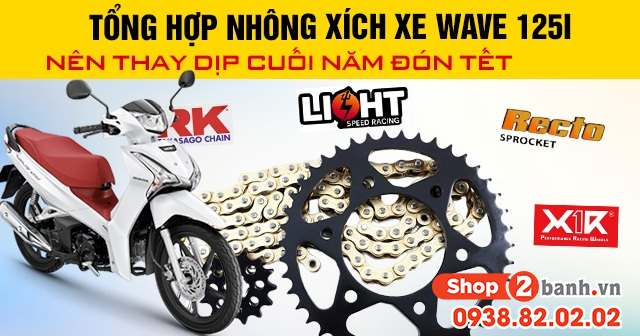 Tổng hợp nhông xích xe wave 125i nên thay dịp cuối năm đón tết - 1