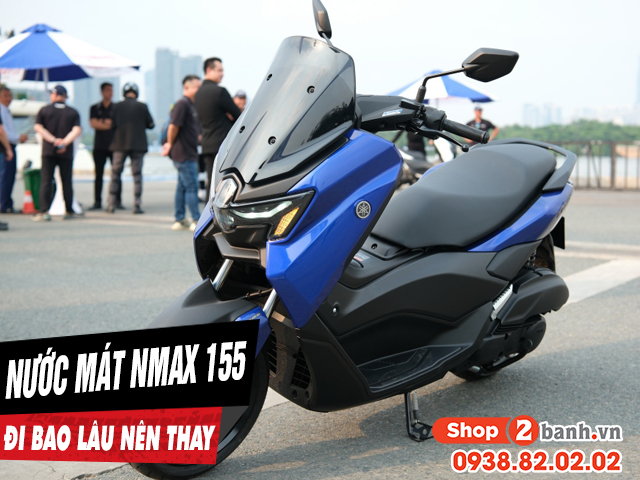 Nước làm mát xe nmax 155 đi bao nhiêu km thì nên thay - 1