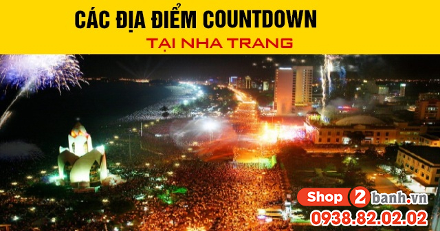 Các địa điểm countdown 2026 tại nha trang - 1