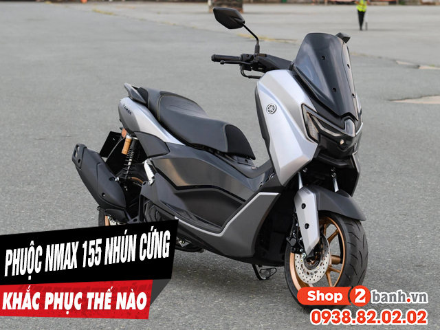 Phuộc sau xe yamaha nmax 155 bị cứng ít nhún phải làm sao - 1