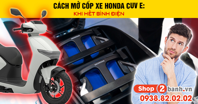 Cách mở cốp xe honda cuv e khi hết bình điện - 1