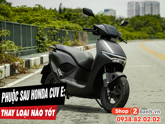 Nên chọn mua phuộc sau xe honda cuv e loại nào tốt nhất - 1