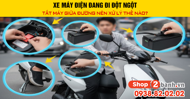 Xe máy điện đang đi đột ngột tắt máy giữa đường nên xử lý thế nào - 1