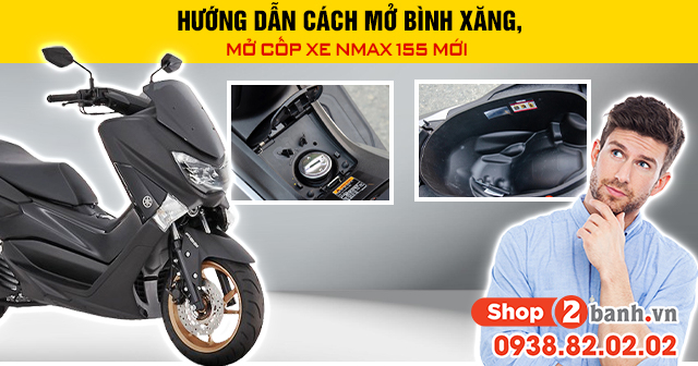 Hướng dẫn cách mở bình xăng mở cốp xe nmax 155 mới  - 1