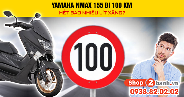 Yamaha nmax 155 đi 100 km hết bao nhiêu lít xăng - 1
