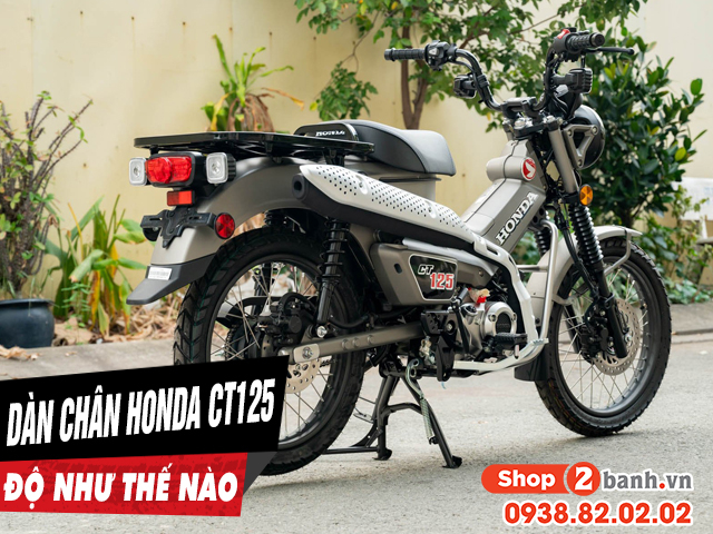 Tư vấn dàn chân xe honda ct125 độ như thế nào đẹp  - 1