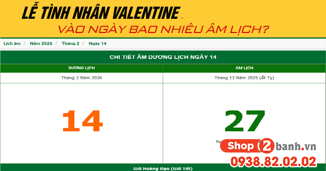 Lễ tình nhân valentine 2026 vào thứ mấy vào ngày bao nhiêu âm lịch - 1