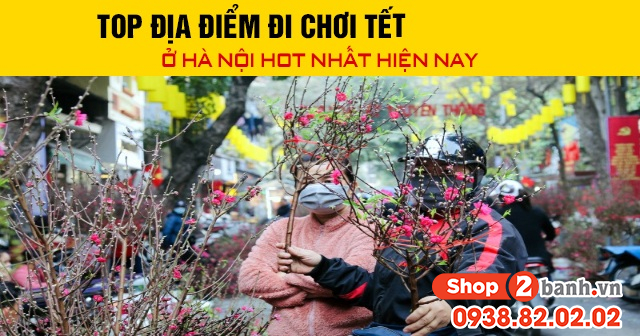 Top địa điểm đi chơi tết bính ngọ 2026 ở hà nội hot nhất hiện nay - 1