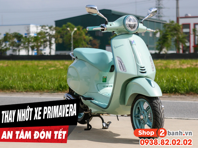 Chọn dầu nhớt tốt cho primavera thay dịp cuối năm an tâm đón tết 2026 - 1