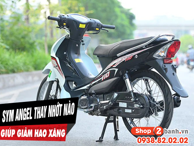 Tổng hợp dầu nhớt giảm hao xăng cho xe sym angel 110 - 1