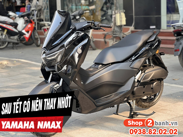 Xe nmax có cần thay dầu nhớt sau kỳ nghỉ tết âm lịch không - 1