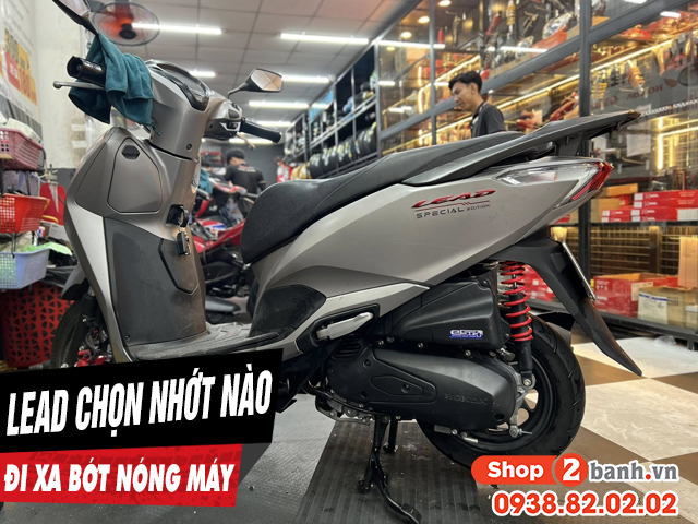 Chọn nhớt gì để xe lead chạy xa bớt nóng máy - 1