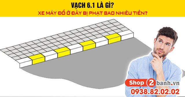 Vạch 61 là gì xe máy đổ ở đây bị phạt bao nhiêu tiền - 1