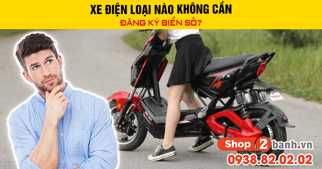 Xe điện loại nào không cần đăng ký biển số - 1