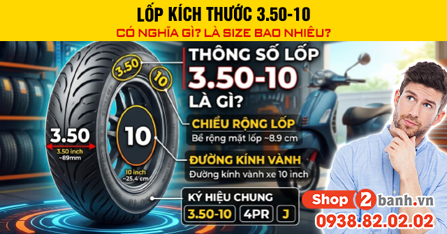 Lốp kích thước 350-10 có nghĩa gì là size bao nhiêu - 1