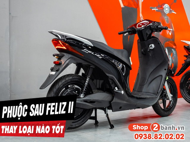 Nên chọn mua phuộc sau xe feliz ii loại nào tốt nhất - 1