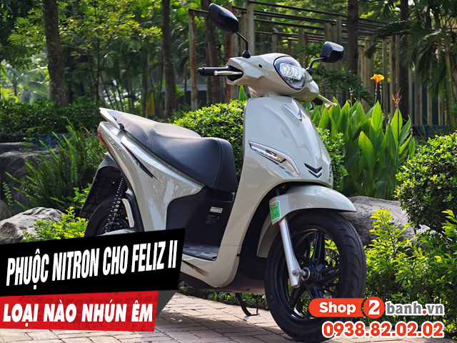 Phuộc nitron cho xe feliz ii loại nào chạy nhún êm nhất - 1